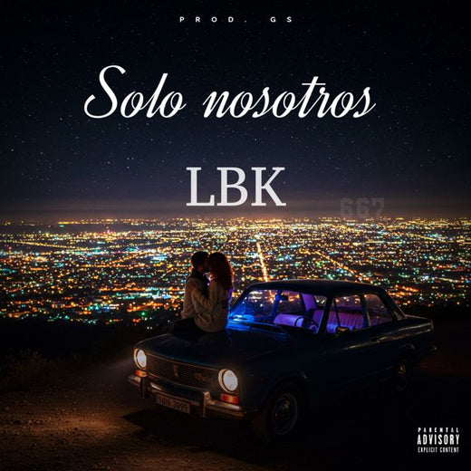 LBK - 'SOLO NOSOTROS' [Ringtone]