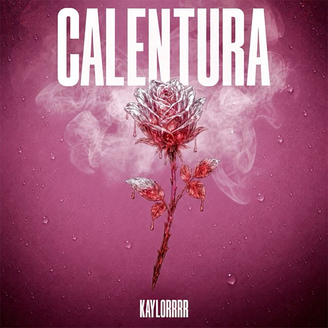 Kaylorrrr - 'CALENTURA' [Ringtone]