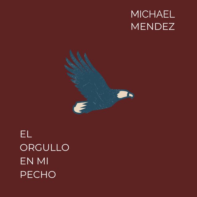 MICHAEL MENDEZ - 'El orgullo en mi pecho' [Ringtone]