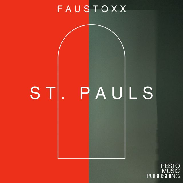 FAUSTOXX - 'ST. PAULS' [Ringtone]