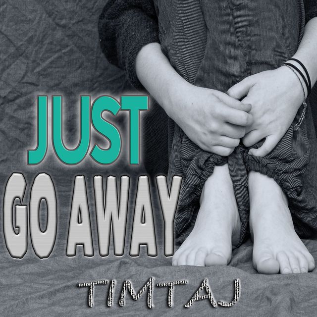 TimTaj - 'Just Go Away' [Ringtone]