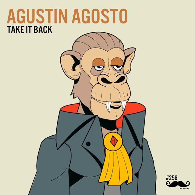 Agustin Agosto - 'Take It Back' [Ringtone]