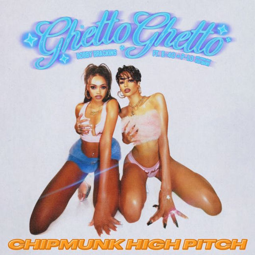 Bobby Brackins - 'Ghetto Ghetto (Sped Up) [feat. Too $hort] (feat. E-40, P-Lo)' [Ringtone]