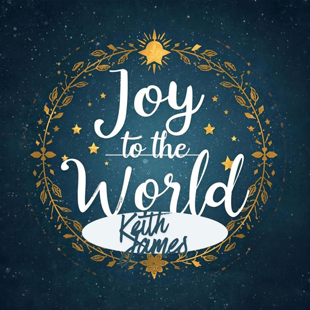Keith James - 'Joy to the World' [Ringtone]