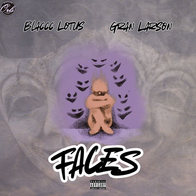 Blaccc Lotus - 'Faces (feat. Gran Larson)' [Ringtone]