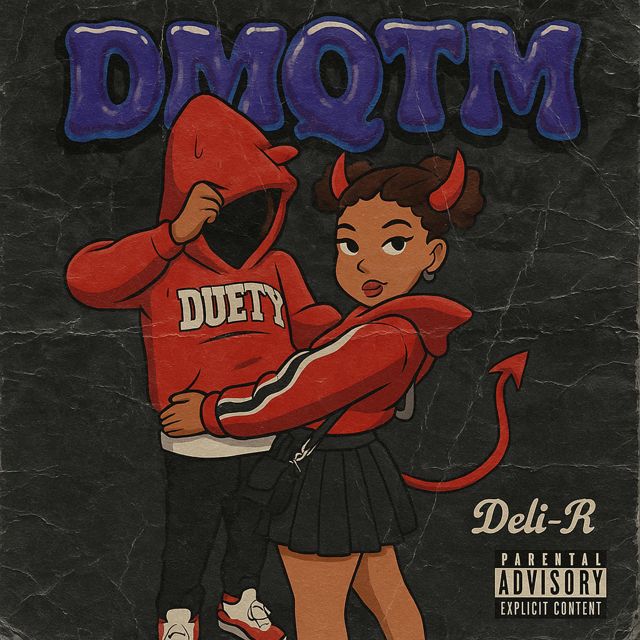 Deli R - 'DMQTM' [Ringtone]