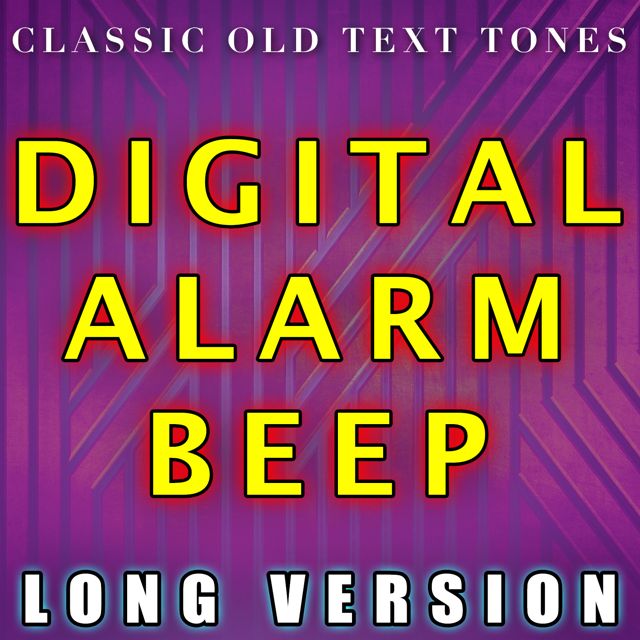 Classic Old Text Tones - 'Digital Alarm Beeps Long Version' [Ringtone]