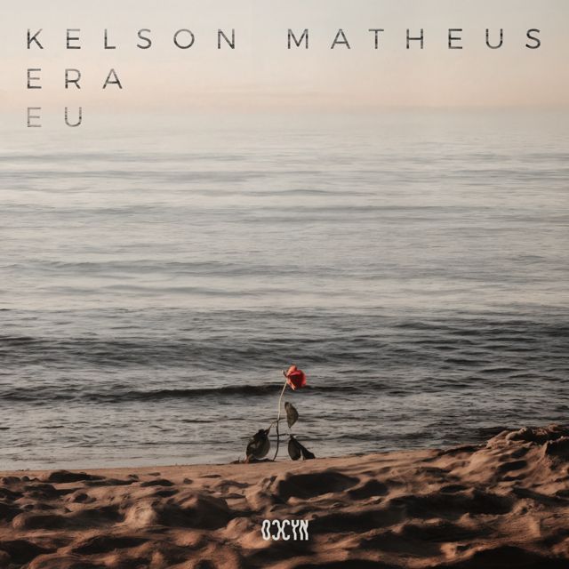 Kelson Matheus - 'Era Eu' [Ringtone]