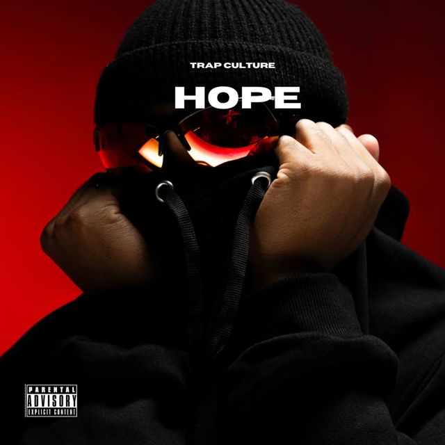 Trap Culture - 'Hope' [Ringtone]