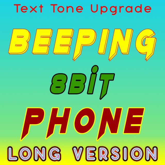 Sound Effects Upgrade - 'Beeping 8bit Phone (Long Version)' [Ringtone]