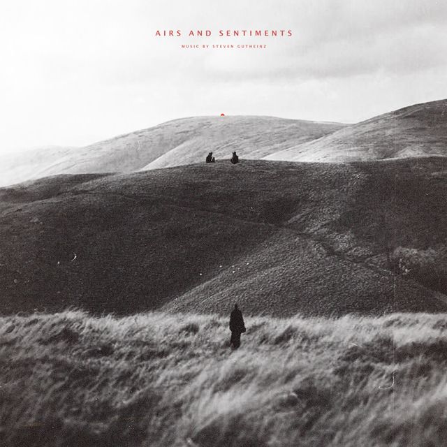 Steven Gutheinz - 'Airs and Sentiments' [Ringtone]