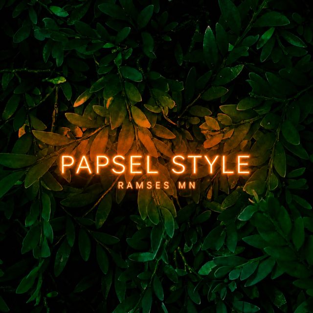 RAMSES MN - 'Papsel Style' [Ringtone]