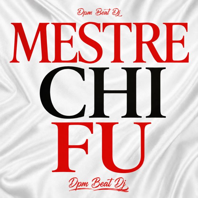 Dpm Beat Dj - 'Mestre Chi Fu' [Ringtone]