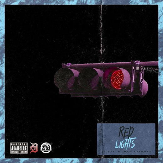 22Gfay - 'Red Lights (feat. Mcm Raymond)' [Ringtone]