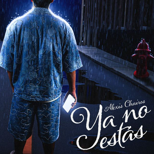 Alexis Chaires - 'Ya No Estás' [Ringtone]