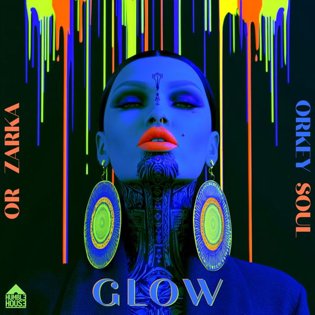 Or Zarka - 'Glow (feat. Orkey & Soul)' [Ringtone]