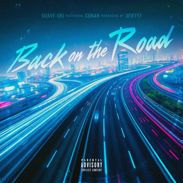 Suave-Ski - 'Back On The Road (feat. Conan)' [Ringtone]