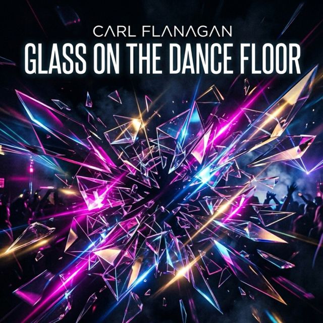Carl Flanagan - 'Glass On The Dance Floor' [Ringtone]