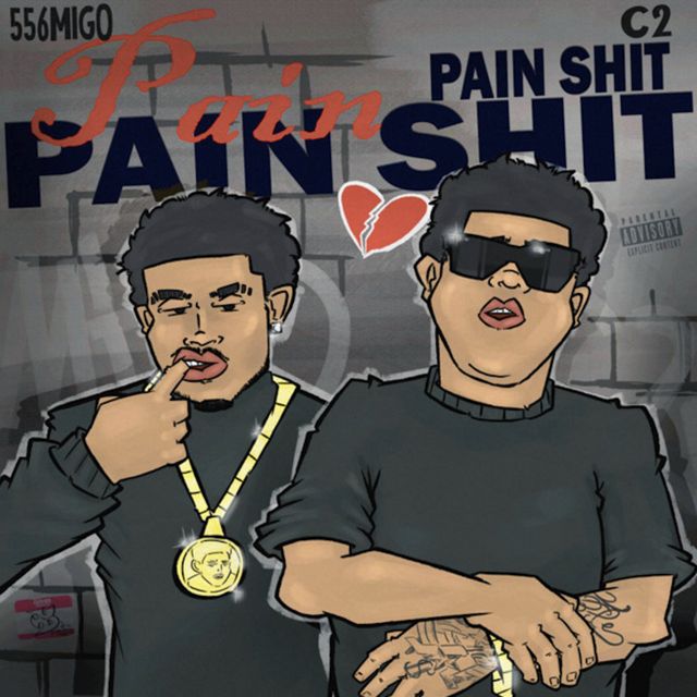 C2 - 'Pain shit (feat. 556migo)' [Ringtone]