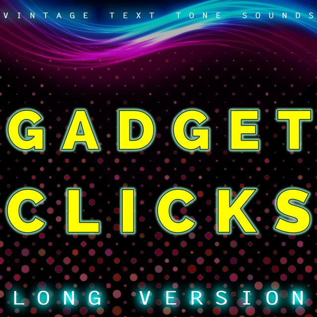 Vintage Text Tone Sounds - 'Gadget Clicks Long Version' [Ringtone]