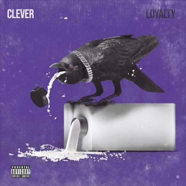 Clever - 'Loyalty' [Ringtone]