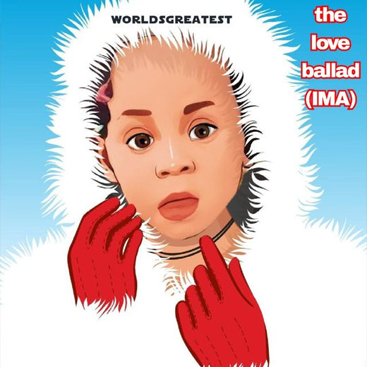 Worldsgreatest - 'The Love Ballad (IMA)' [Ringtone]