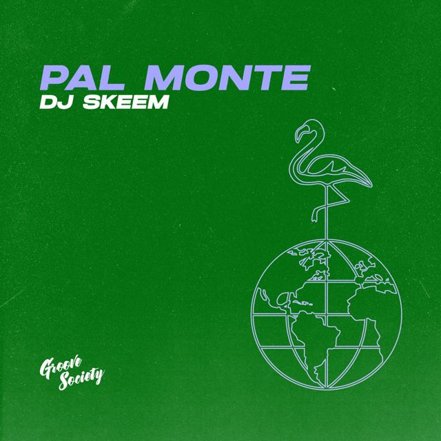 Dj Skeem - 'Pal Monte' [Ringtone]