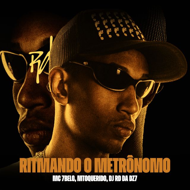 DJ RD da DZ7 - 'Ritmando O Metrônomo (feat. MTOQUERIDO & mc 7 belo)' [Ringtone]