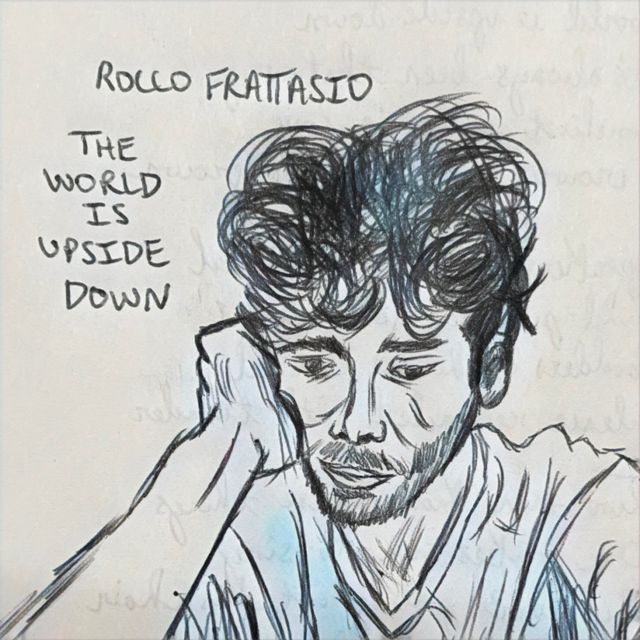 Rocco Frattasio - 'The World Is Upside Down' [Ringtone]