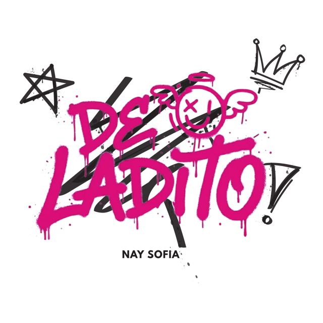 Nay Sofia - 'DE LADITO' [Ringtone]