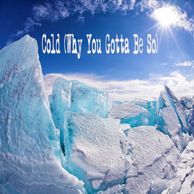 Dirtroad Sunset - 'Cold (Why You Gotta Be So)' [Ringtone]