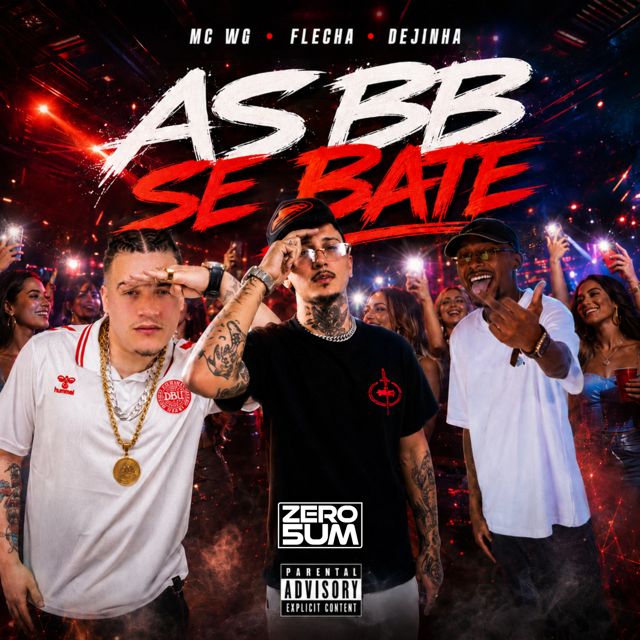 Dejinha - 'AS BB SE BATE (feat. É O Flecha & WG ORIGINAL)' [Ringtone]