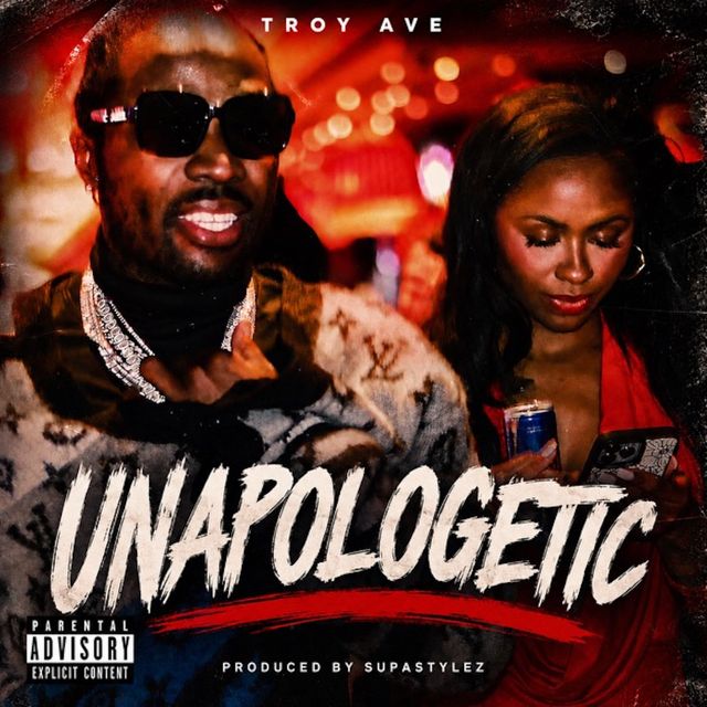 Troy Ave - 'Unapologetic' [Ringtone]