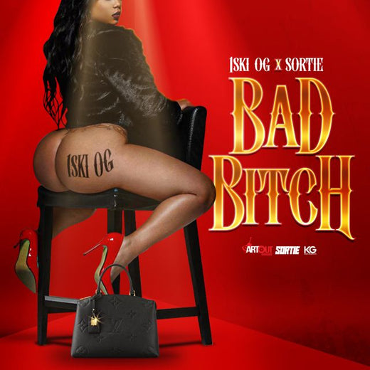 1Ski Og - 'Bad Bitch (feat. Sortie)' [Ringtone]