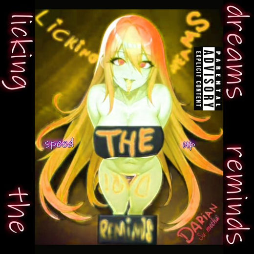 Darian Su Mecha - 'Licking The Dreams Reminds (Acelerado)' [Tono de llamada]