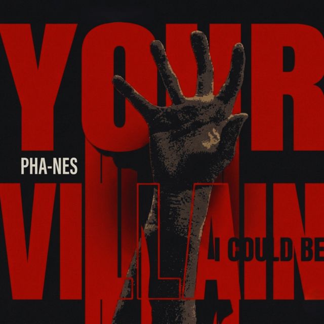 PHA-NES - 'YOUR VILLAIN' [Ringtone]