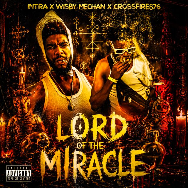 Intra - 'Lord Of The Miracle (feat. Wisby Mechan & Crossfire876)' [Ringtone]