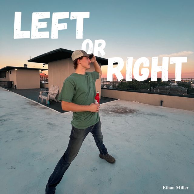 Ethan Miller - 'Left Or Right' [Ringtone]