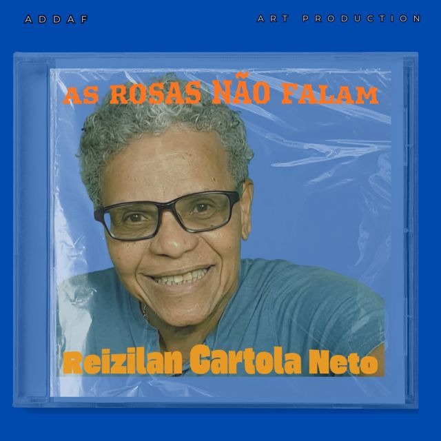 Reizilan Cartola Neto - 'As Rosas Não Falam' [Ringtone]