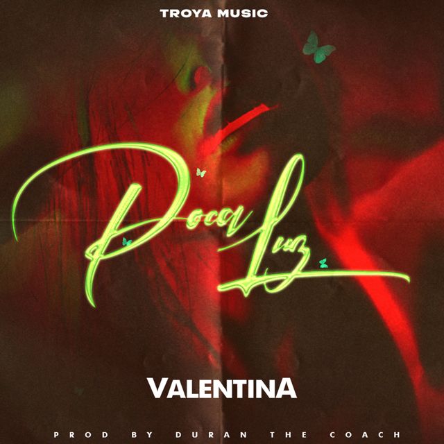Valentina - 'Poca Luz' [Ringtone]