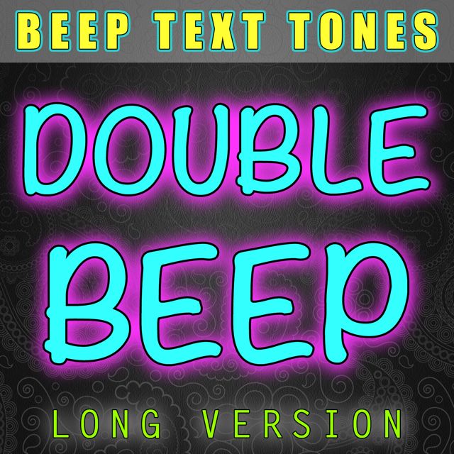 Beep Text Tones - 'Double Beep Long Version' [Ringtone]