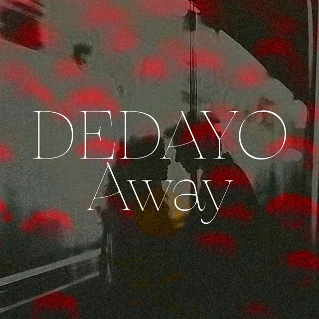 Dedayo - 'Away (From Steal my heart Soundtrack)' [Ringtone]