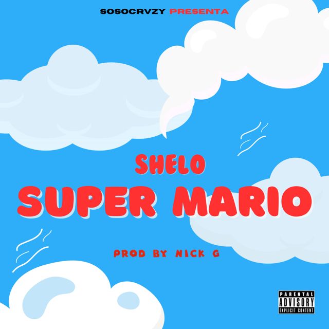 Shelo - 'Super Mario' [Ringtone]