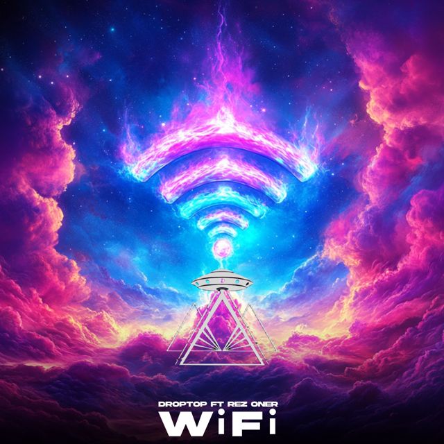 DropTop - 'WiFi (feat. Rez Oner)' [Ringtone]