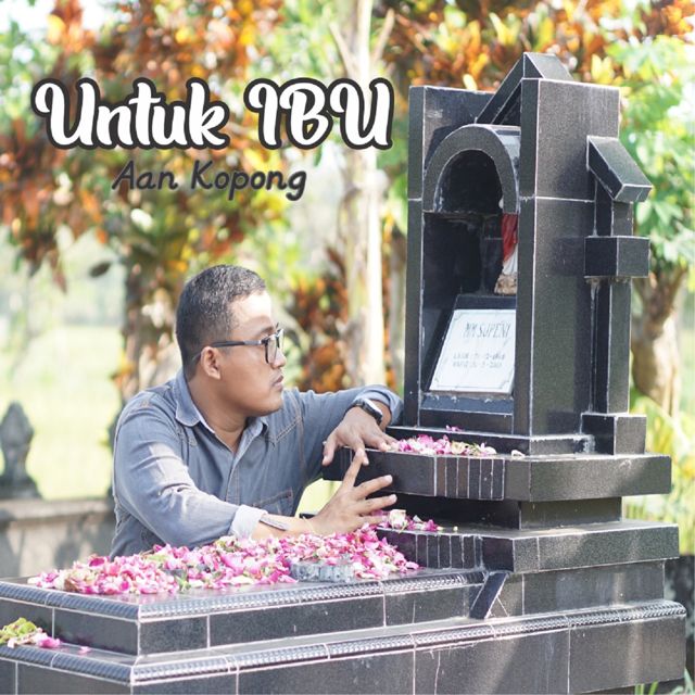 Aan Kopong - 'Untuk Ibu' [Ringtone]