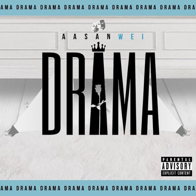 AASAN WEI - 'DRAMA' [Ringtone]