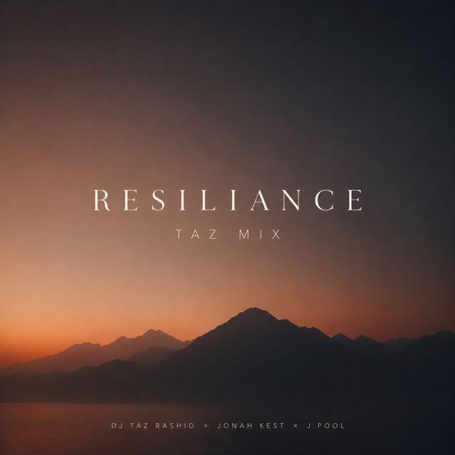 Jonah Kest - 'Resilience (Taz Mix) (feat. J.Pool & DJ Taz Rashid)' [Ringtone]