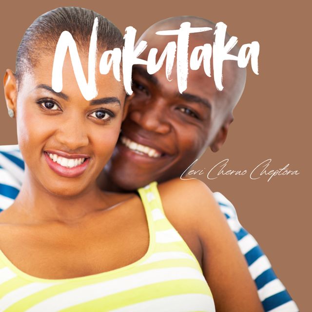 LEVI CHERUO CHEPTORA - 'Nakutaka' [Ringtone]