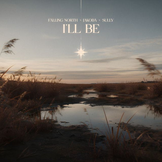 Falling North - 'i'll be (feat. JAKODA & SULLY)' [Ringtone]