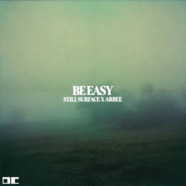 still surface - 'Be easy (feat. Arbee)' [Ringtone]